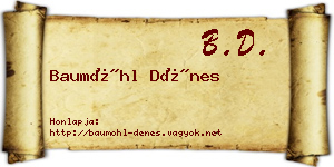 Baumöhl Dénes névjegykártya